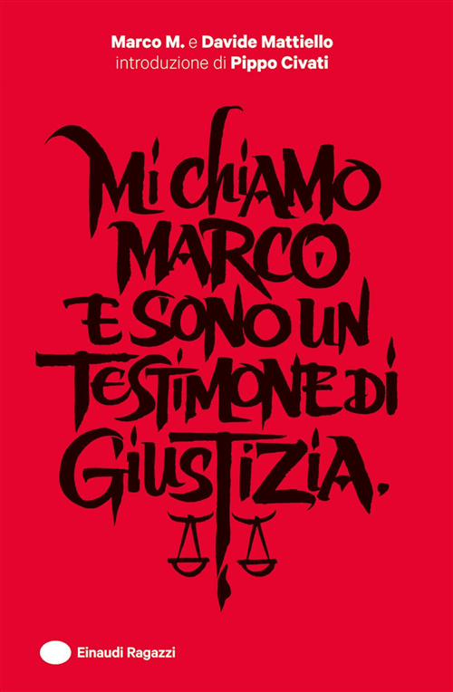 Presentazione libro "Mi chiamo Marco e sono un testimone di giustizia"